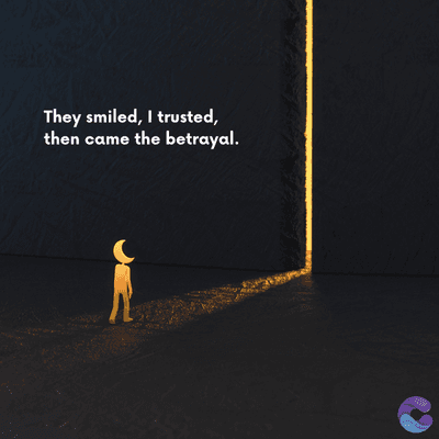 They smiled, I trusted,
then came the betrayal.
=